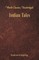 Indian Tales (World Classics, Unabridged)