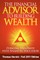 The Financial Advisor to Building Wealth - Fall 2011 Edition