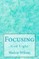 Focusing