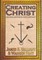 Creating Christ