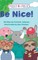 Be Nice!