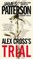 Alex Cross's Trial