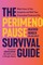 The Perimenopause Survival Guide
