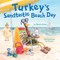 Turkey's Sandtastic Beach Day