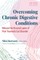 Overcoming Chronic Digestive Conditions