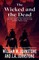 The Wicked and the Dead