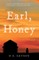 Earl, Honey