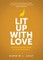 Lit Up with Love