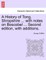 A History of Tong, Shropshire ... with Notes on Boscobel ... Second Edition, with Additions.