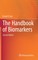The Handbook of Biomarkers