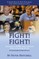 Fight! Fight!