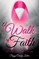 A Walk of Faith
