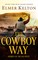 The Cowboy Way