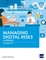 Managing Digital Risks