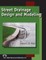 Street Drainage Design and Modeling