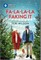 Fa-La-La-La Faking It