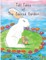 Tall Tales of the Sacred Garden Part Two