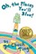 Oh, The Places You'll Blow! An Adults Only Collection Of Sentient Location Erotica