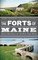 The Forts of Maine