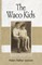 The Waco Kid(s)