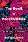 The Book of Possibilities