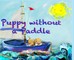 Puppy Without a Paddle