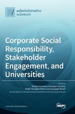 Corporate Social Responsibility, Stakeholder Engagement, and Universities Corporate Social Responsibility, Stakeholder Engagement, and Universities