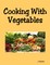 Cooking With Vegetables