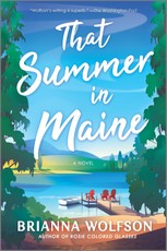 Wolfson, B: That Summer in Maine
