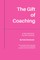 The Gift of Coaching