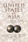 The United States and Asia