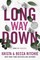 Long Way Down