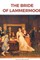 The Bride of Lammermoor