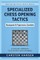 Specialized Chess Opening Tactics - Budapest & Fajarowicz Gambits