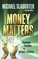 Money Matters Participant's Guide