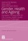 Gender, Health and Ageing