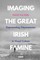 Imaging the Great Irish Famine