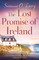 The Lost Promise of Ireland