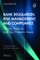 Bank Regulation, Risk Management, and Compliance