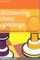 Discovering Chess Openings