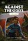 Against the Odds: Crashed