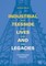 Industrial Teesside, Lives and Legacies