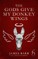 The Gods Give My Donkey Wings