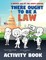There Ought to Be a Law (Activity Book); A Bright Day at the State Capitol