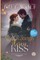Once Upon an Aggravatingly Heroic Kiss