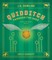 Quidditch Through the Ages: The Illustrated Edition (Illustrated Edition)