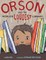 Orson and the World's Loudest Library