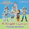A Knight's Career