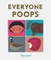Everyone Poops