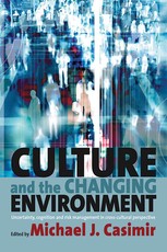 Culture and the Changing Environment Culture and the Changing Environment
